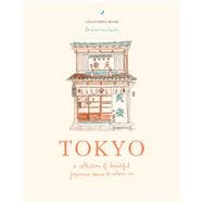Zoé de Las Cases Tokyo A collection of beautiful Japanese scenes to colour in