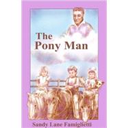 The Pony Man