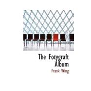 The Fotygraft Album