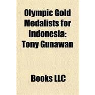 Olympic Gold Medalists for Indonesi : Tony Gunawan