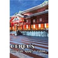 Cereus and the Rarest Things