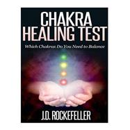 Chakra Healing Test