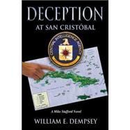 Deception at San Cristobal