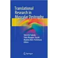 Translational Research in Muscular Dystrophy