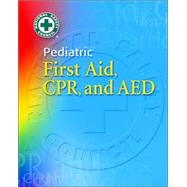 Pediatric First Aid, CPR and AED