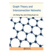 Graph Theory and Interconnection Networks