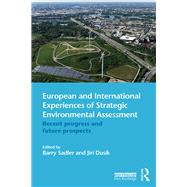 European and International Experiences of Strategic Environmental Assessment: Recent progress and future prospects