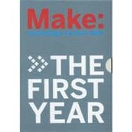 Make:The First Year