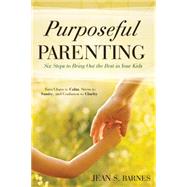 Purposeful Parenting