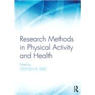 Research Methods in Physical Activity and Health
