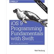 iOS 9 Programming Fundamentals With Swift
