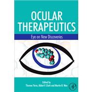 Ocular Therapeutics : Eye on New Discoveries