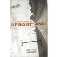 In Pursuit of Jesus : Stepping off the Beaten Path