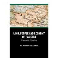 Land, People and Economy of Pakistan