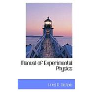 Manual of Experimental Physics