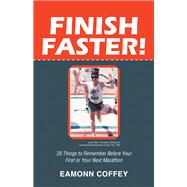 Finish Faster!