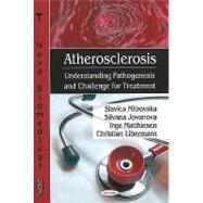 Atherosclerosis : Understanding Pathogenesis and Challenge for Treatment