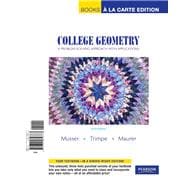 College Geometry A Problem Solving Approach with Applications, Books a la Carte Edition