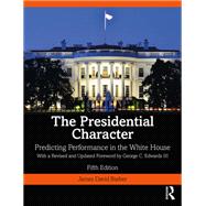 The Presidential Character