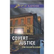 Covert Justice