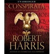 Conspirata A Novel of Ancient Rome