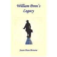 William Penn's Legacy