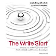 The Write Start: Sentences to Paragraphs with Professional and Student Readings