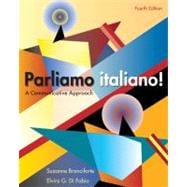 Parliamo Italiano: A Communicative Approach, 4th Edition