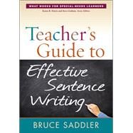 Teacher's Guide to Effective Sentence Writing