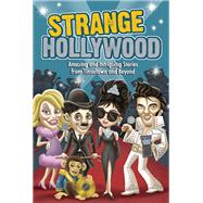 Strange Hollywood