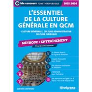 L'essentiel de la culture générale en QCM - Méthode + entraînement - Catégories A, B et C - Éditi...