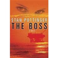 The Boss; A Novel
