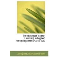 The History of Liquor Licensing in England Principally from 1700 to 1830