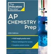 Princeton Review AP Chemistry Prep, 25th Edition 4 Practice Tests + Complete Content Review + Strategies & Techniques