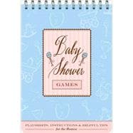 Baby Shower Games Fun Party Games and Helpful Tips for the Hostess