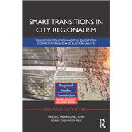 Smart Transitions in City Regionalism
