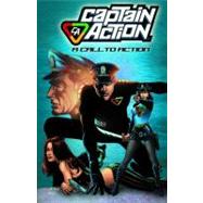Captain Action : A Call to Action