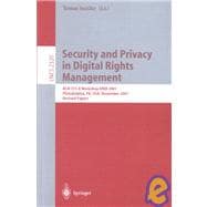 Security and Privacy in Digital Rights Management: Acm Ccs-8 Workshop Drm 2001, Philadelphia, Pa, Usa, November 5, 2001 : Revised Papers,9783540436775