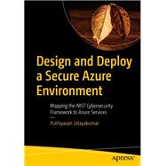 Design and Deploy a Secure Azure Environment
