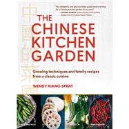 The Chinese Kitchen Garden