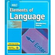 Holt Elements of Language : Student Edition Grade 6 2007,9780030796777