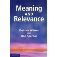 Meaning and Relevance