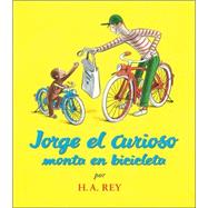 Jorge El Curioso Monta En Bicicleta / Curious George Rides a Bike
