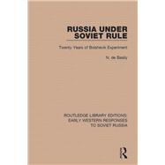 Russia Under Soviet Role: Twenty Years of Bolshevik Experiment