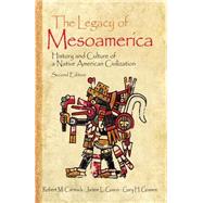 The Legacy of Mesoamerica