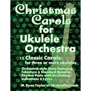 Christmas Carols for Ukulele Orchestra