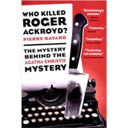 Who Killed Roger Ackroyd?