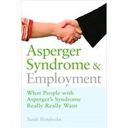 Asperger Syndrome and Employment