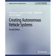 Creating Autonomous Vehicle Systems, Second Edition