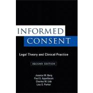 Informed Consent Legal Theory and Clinical Practice